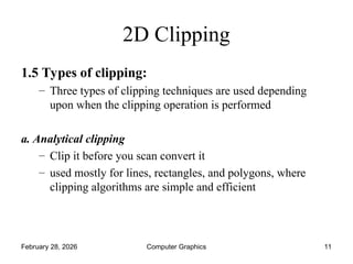 Comprehensive Guide to 2D Clipping Techniques in Computer Graphics | PPT