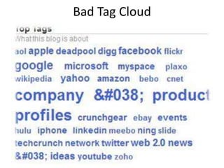 Bad Tag Cloud
 
