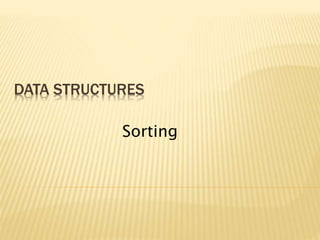 Sorting Data structure And Algorithm.pptx