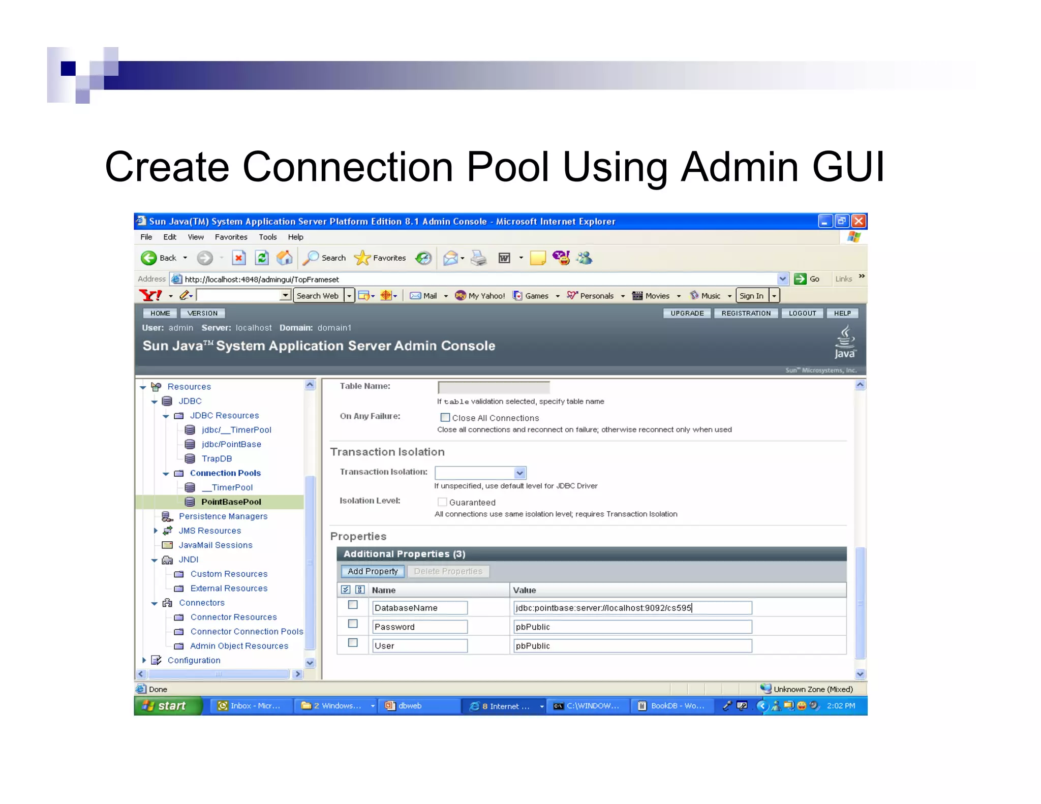 Create Connection Pool Using Admin GUI
 