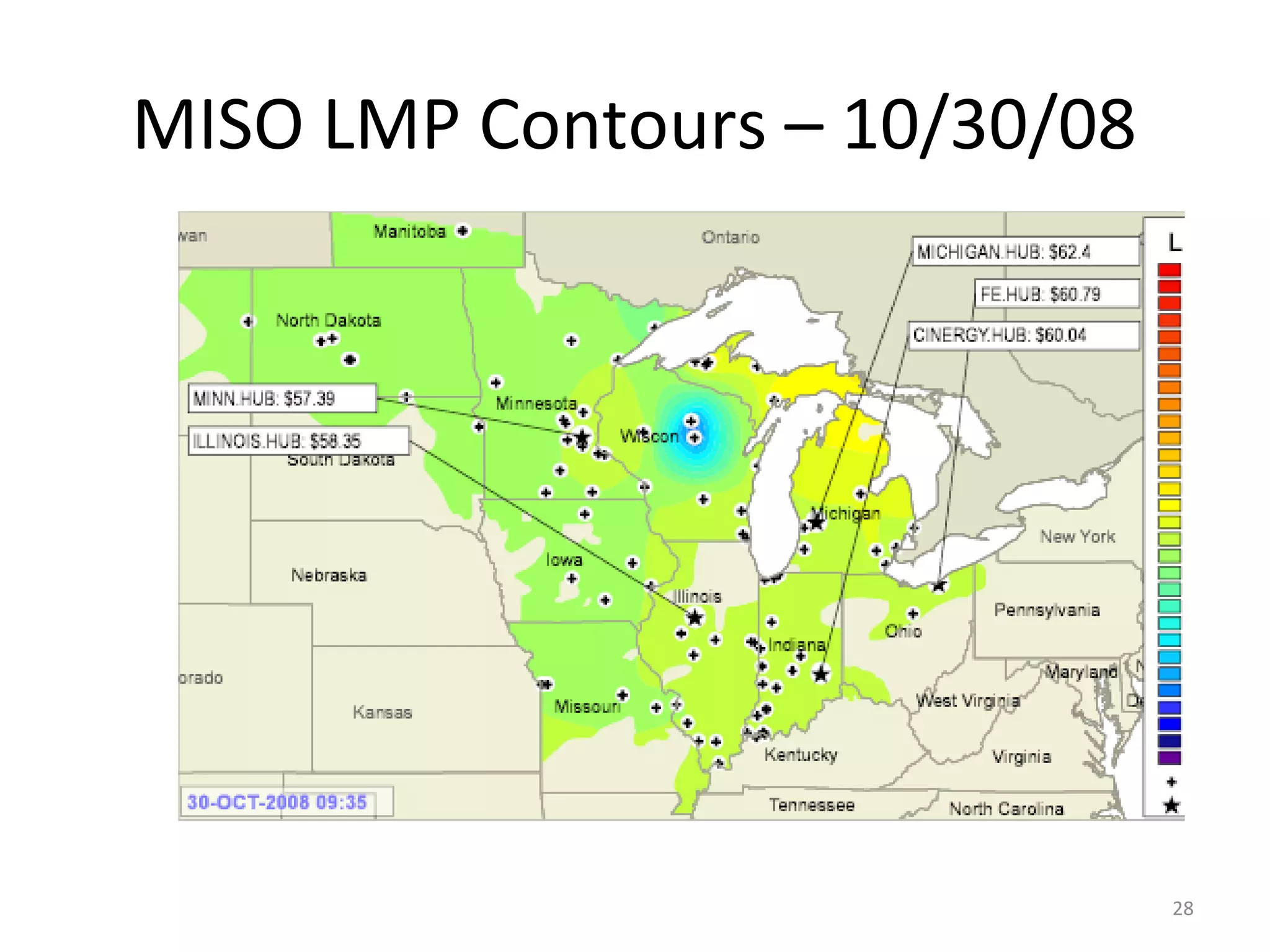 MISO LMP Contours – 10/30/08
28
 