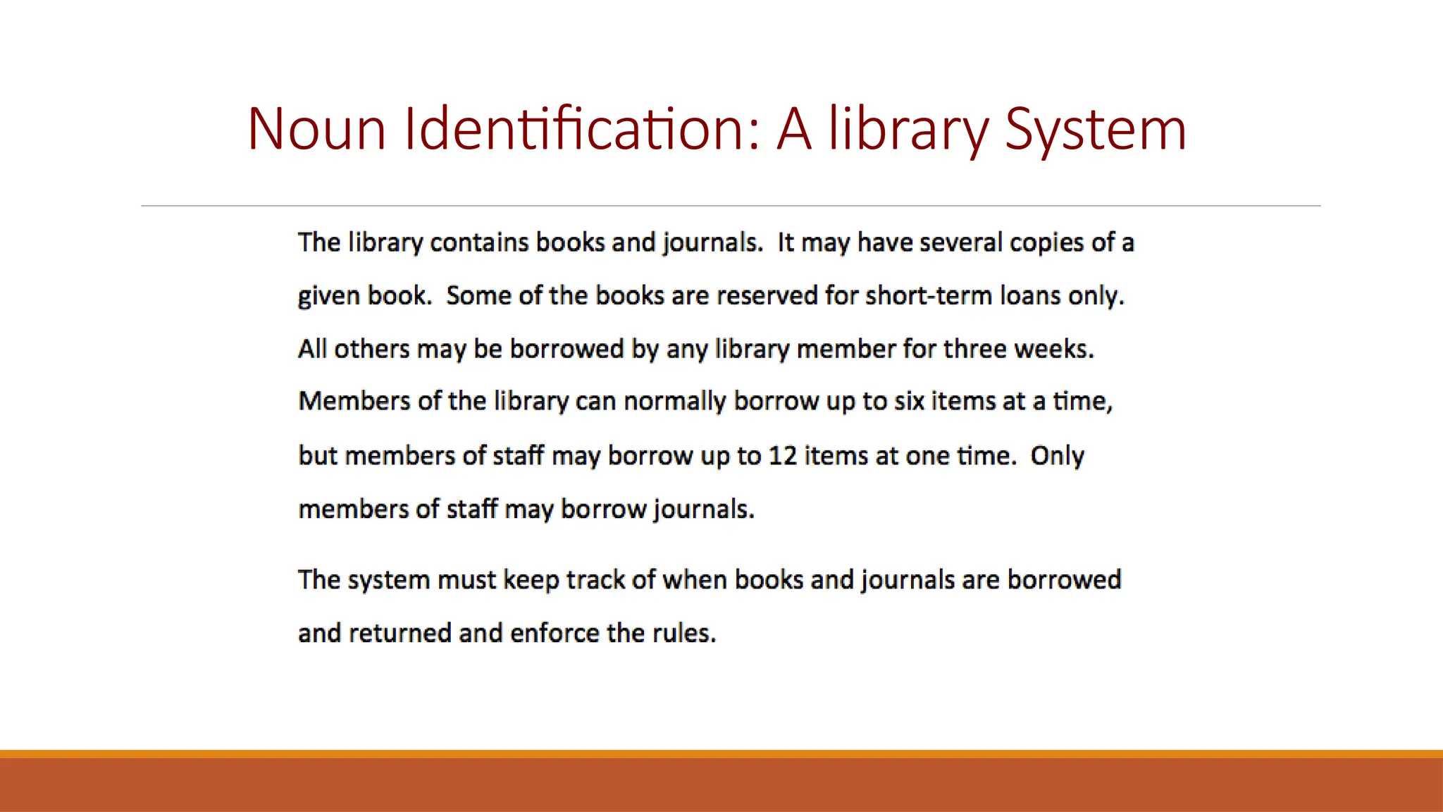 Noun Identification: A library System
 