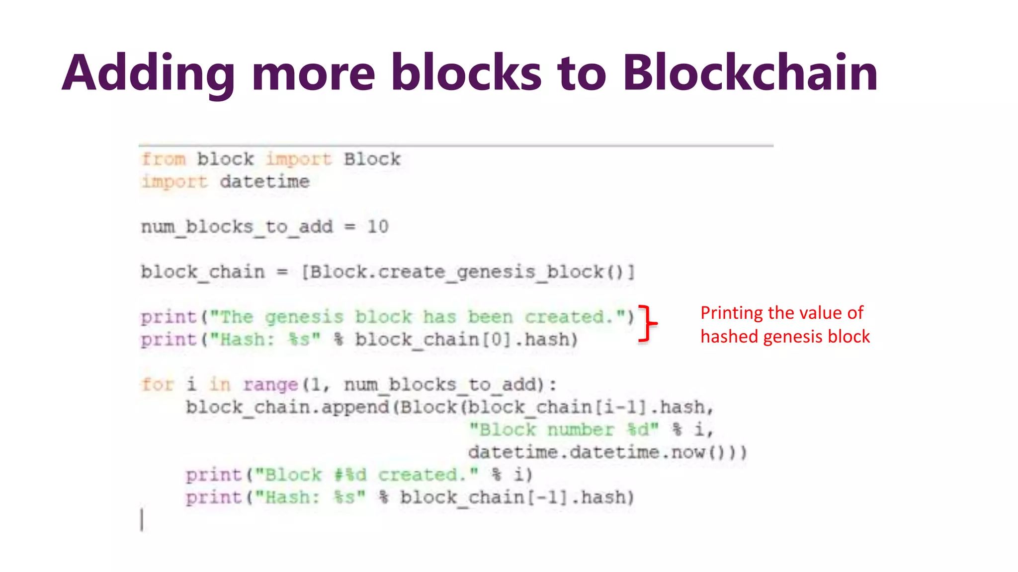 Lecture 17 (Blockchain Implementation using Python).pptx | Programming ...