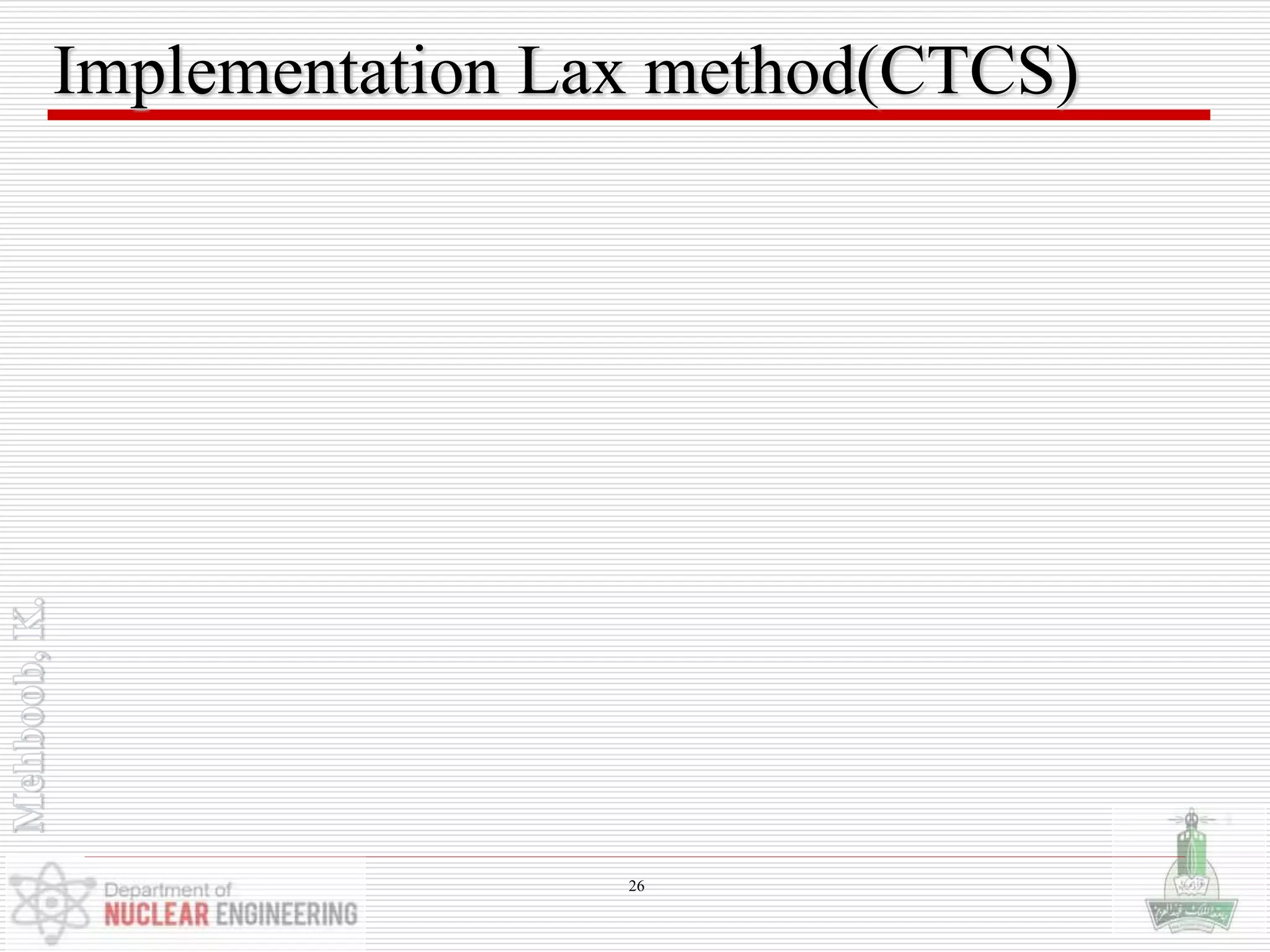 Implementation Lax method(CTCS)
26
 