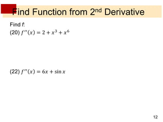 12 
Find Function from 2nd Derivative 
 