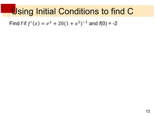 13 
Using Initial Conditions to find C 
 