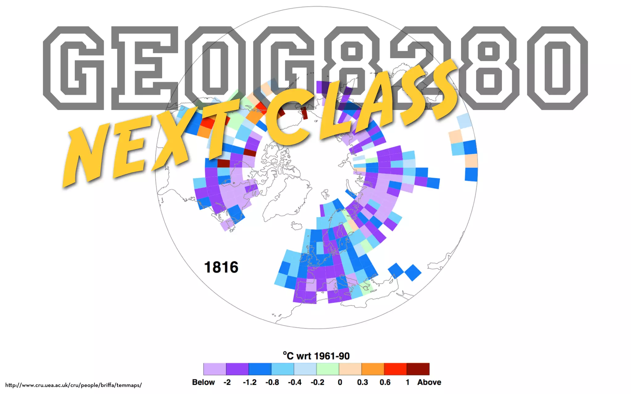 GEOG8280
              XT C L AS S
                      NE

h p://www.cru.uea.ac.uk/cru/people/briﬀa/temmaps/
 