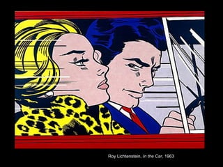 Roy Lichtenstein, In the Car, 1963 
 