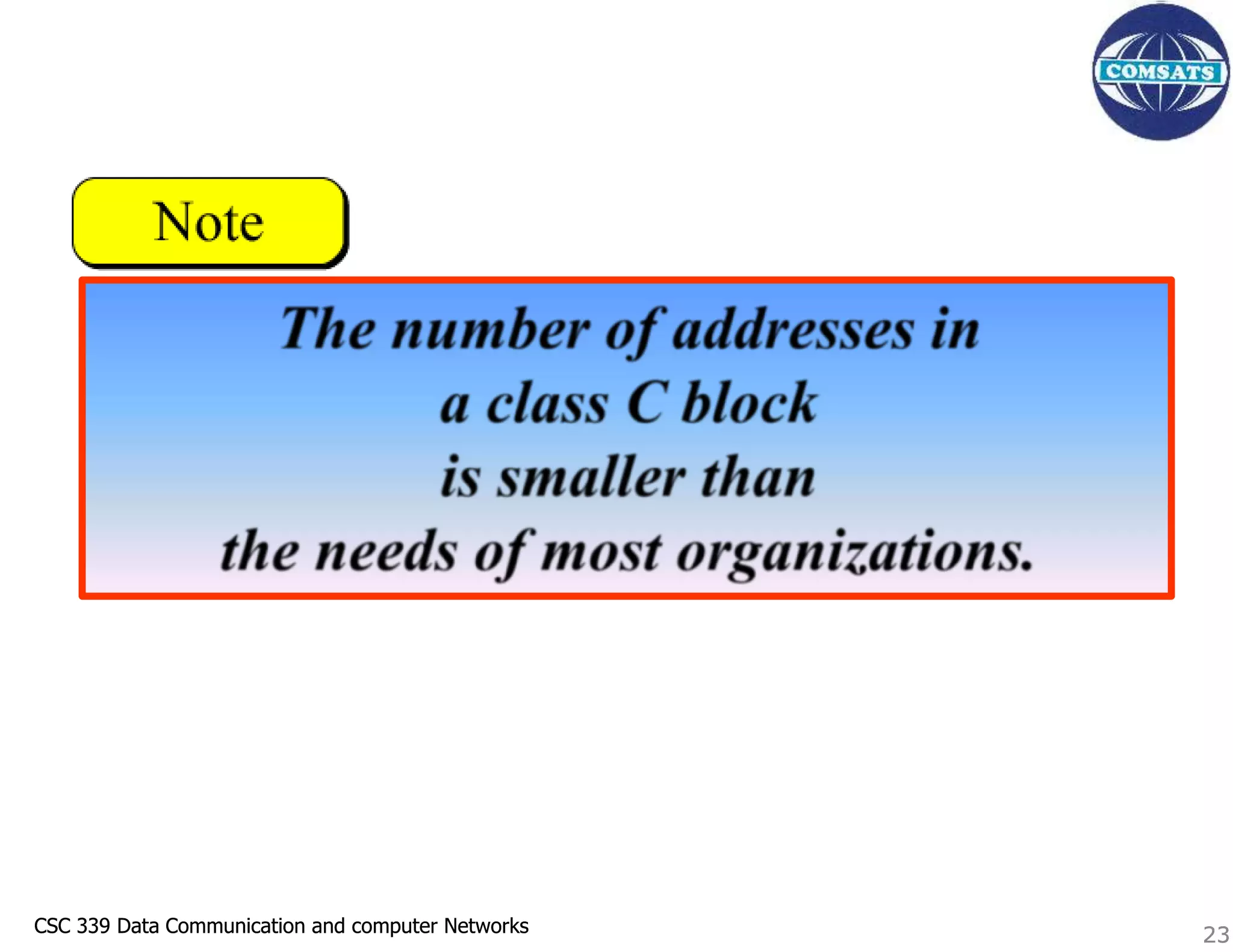 CSC 339 Data Communication and computer Networks
CSC 339 Data Communication and computer Networks 23
23
 