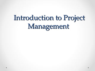 It Project Management Introduction lecture1 - IT Project Management Notes.ppt
