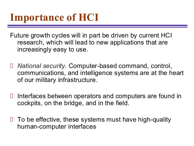 Why is HCI important?