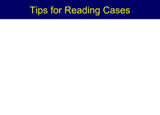 Tips for Reading Cases

 