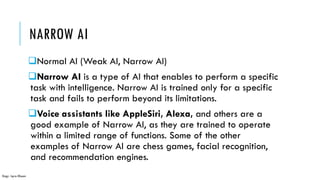 Narrow Example Comprehensive Introduction to Artificial Intelligence: Types, Features ...