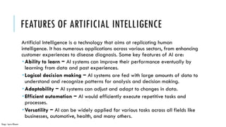 Comprehensive Introduction to Artificial Intelligence: Types, Features ...