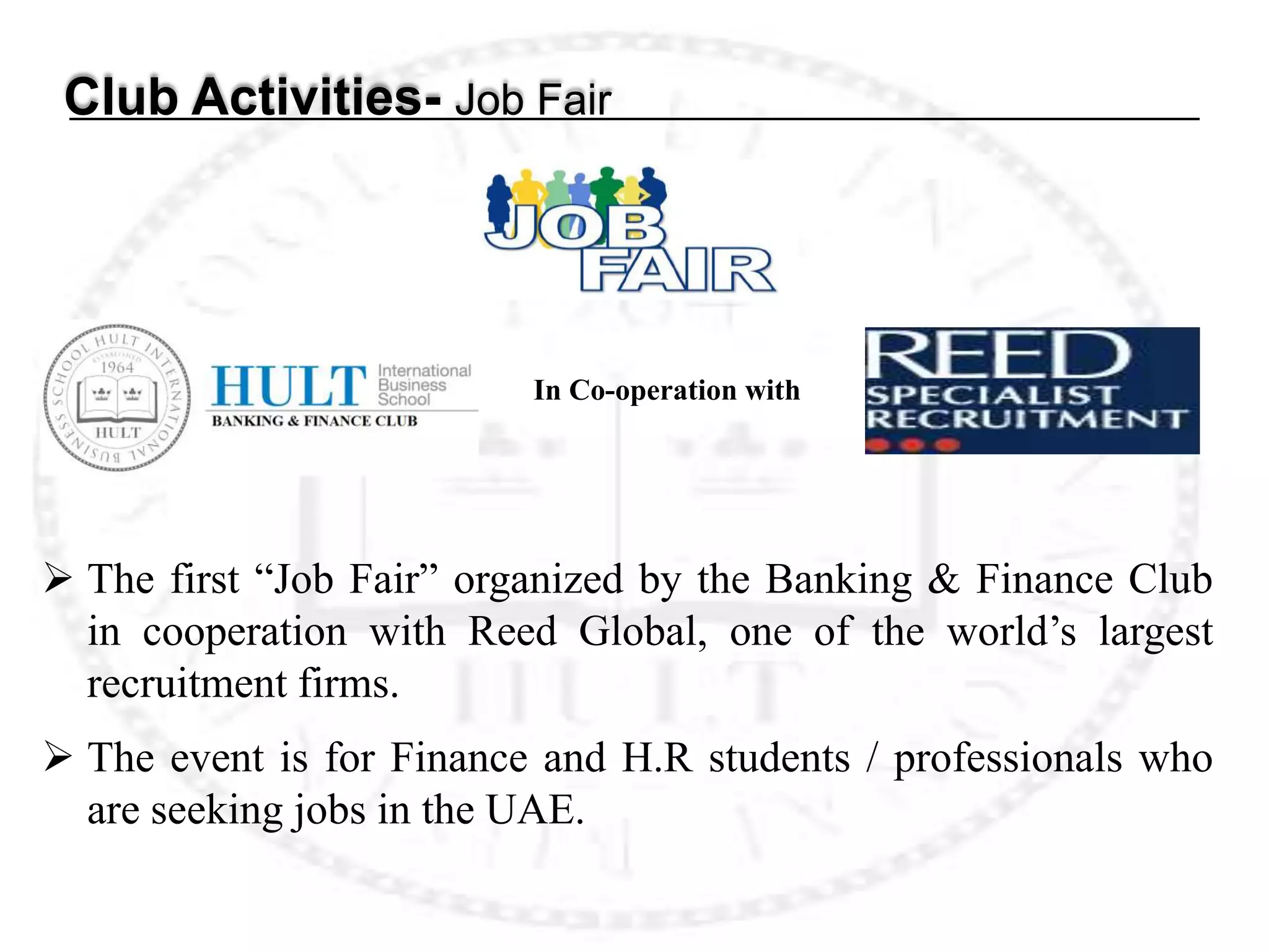 Moving ForwardOverview of the Club- Vision & MissionVision:“The main aim of the club is to decrease the gap between academic studies and professional life”Mission Statement:“Facilitating student interaction with local and international businesses through speaker sessions, field visits, research projects and building business and social networks where members can meet professionals in the industry and represent Hult”