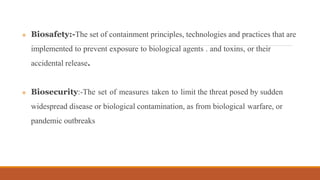 Lecture 1 biosafety | PPTX