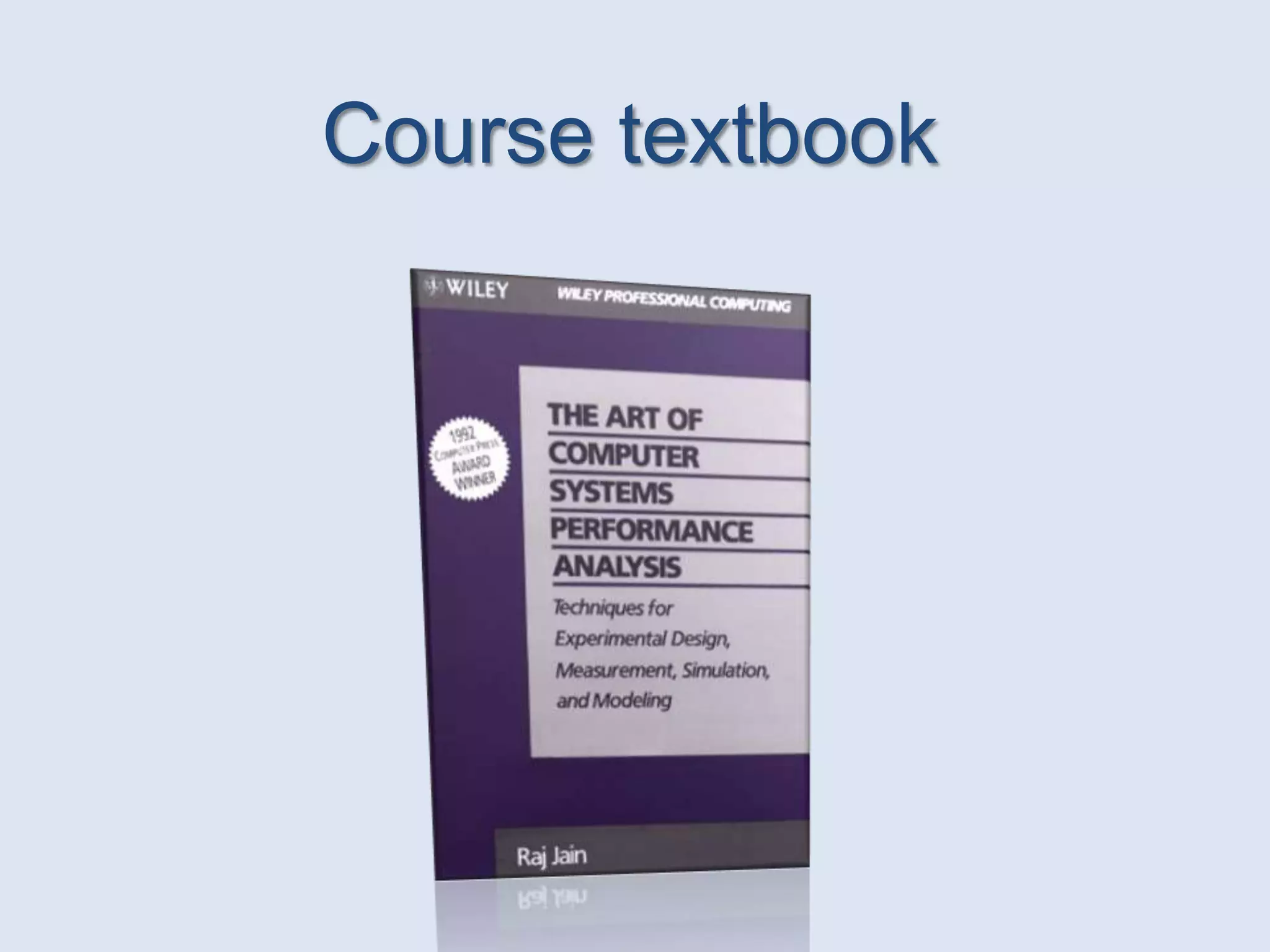 Course textbook
 