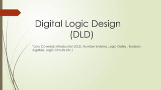 lecture 1 (DLD) mid term.pptx