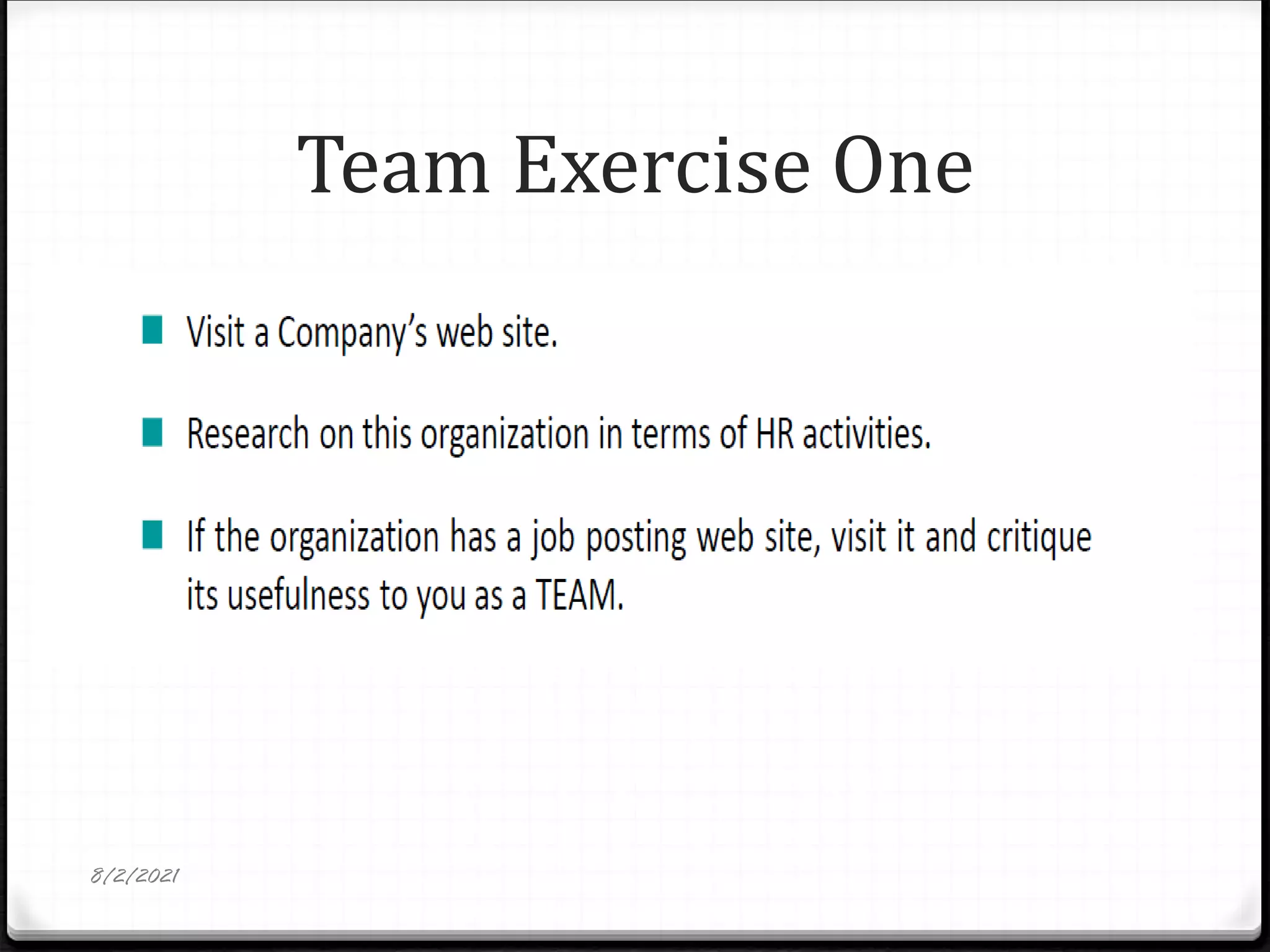 Team Exercise One
8/2/2021
 