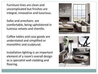 Interior styling & styles in interiors | PPTX