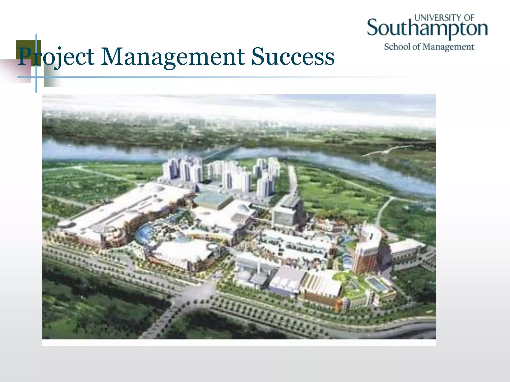 Project Management Success
 