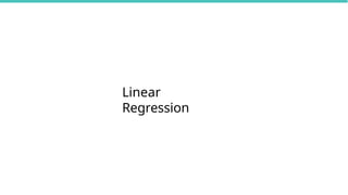 Linear
Regression
 