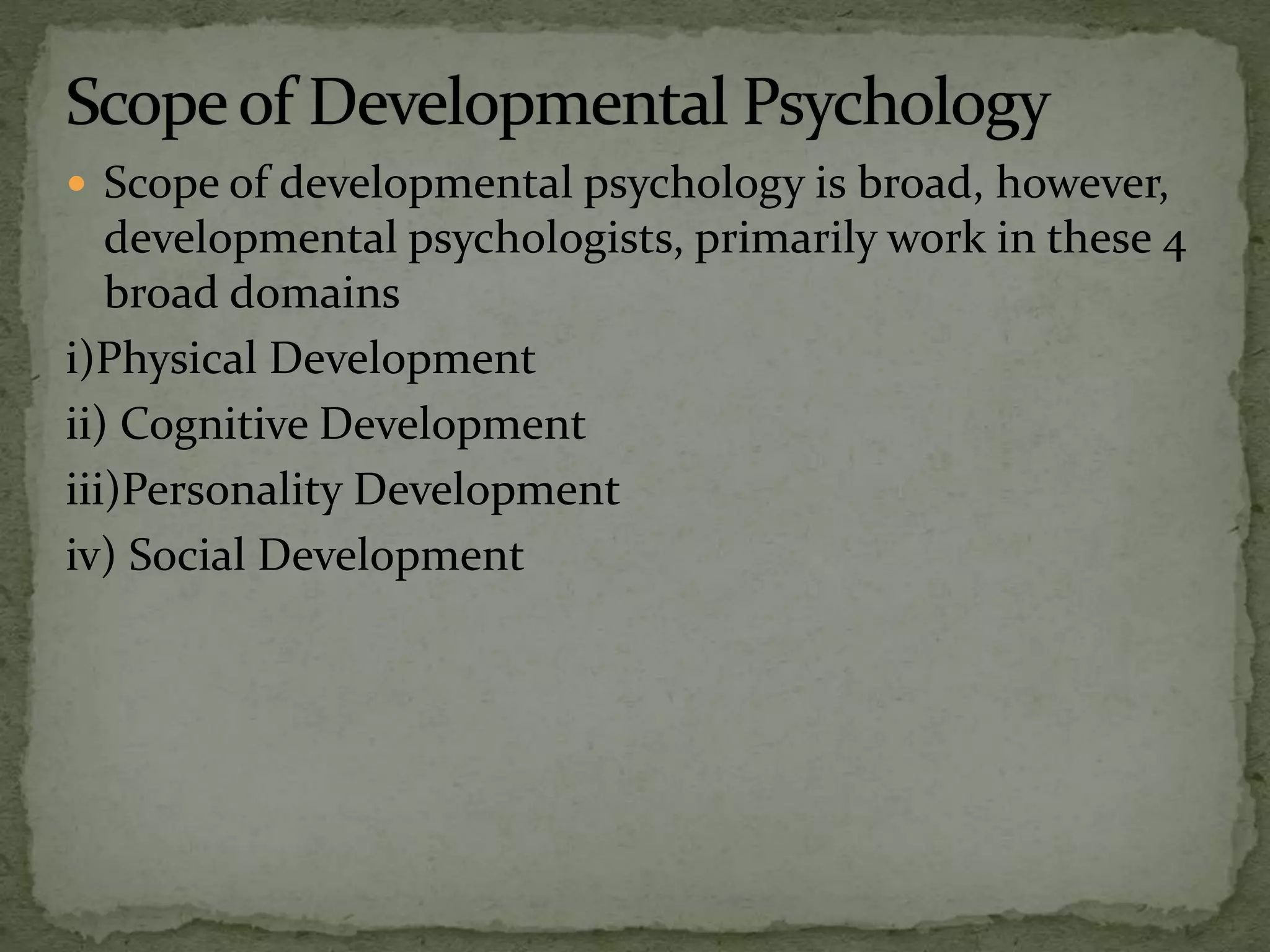 Introduction to developmental psychology | PPTX