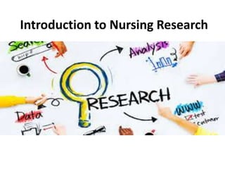 Introduction to Nursing Research
 