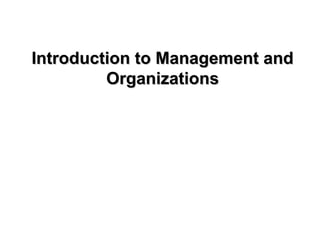 Principles of Management: Lecture 1 management.ppt