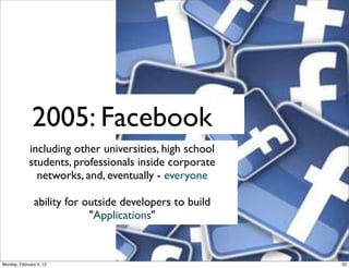 2013: Facebook
Graph Search

Social Web 2014, Lora Aroyo!
Monday, February 3, 14

 