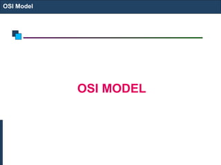 [object Object],OSI Model 