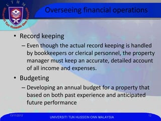 Overseeing financial operations


   • Record keeping
         – Even though the actual record keeping is handled
        ...