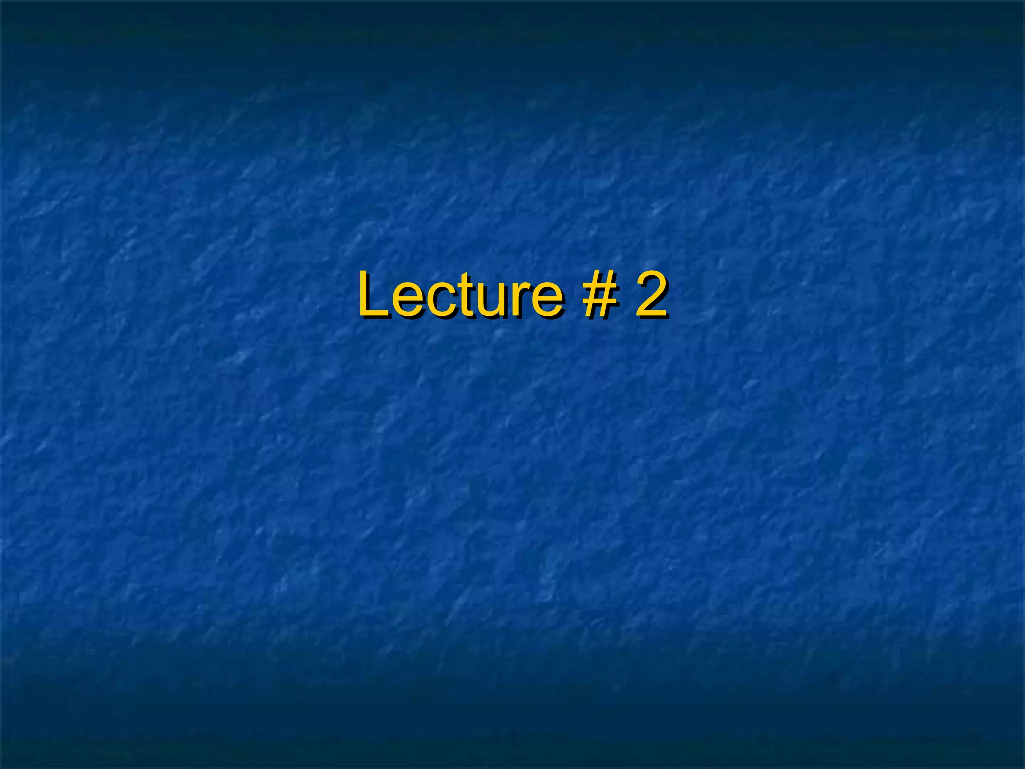 Lecture2 | PPT