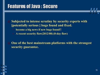 java programming: why java is secure and portable... Introduction to JAVA | PPTX