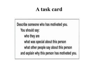 A task card
 