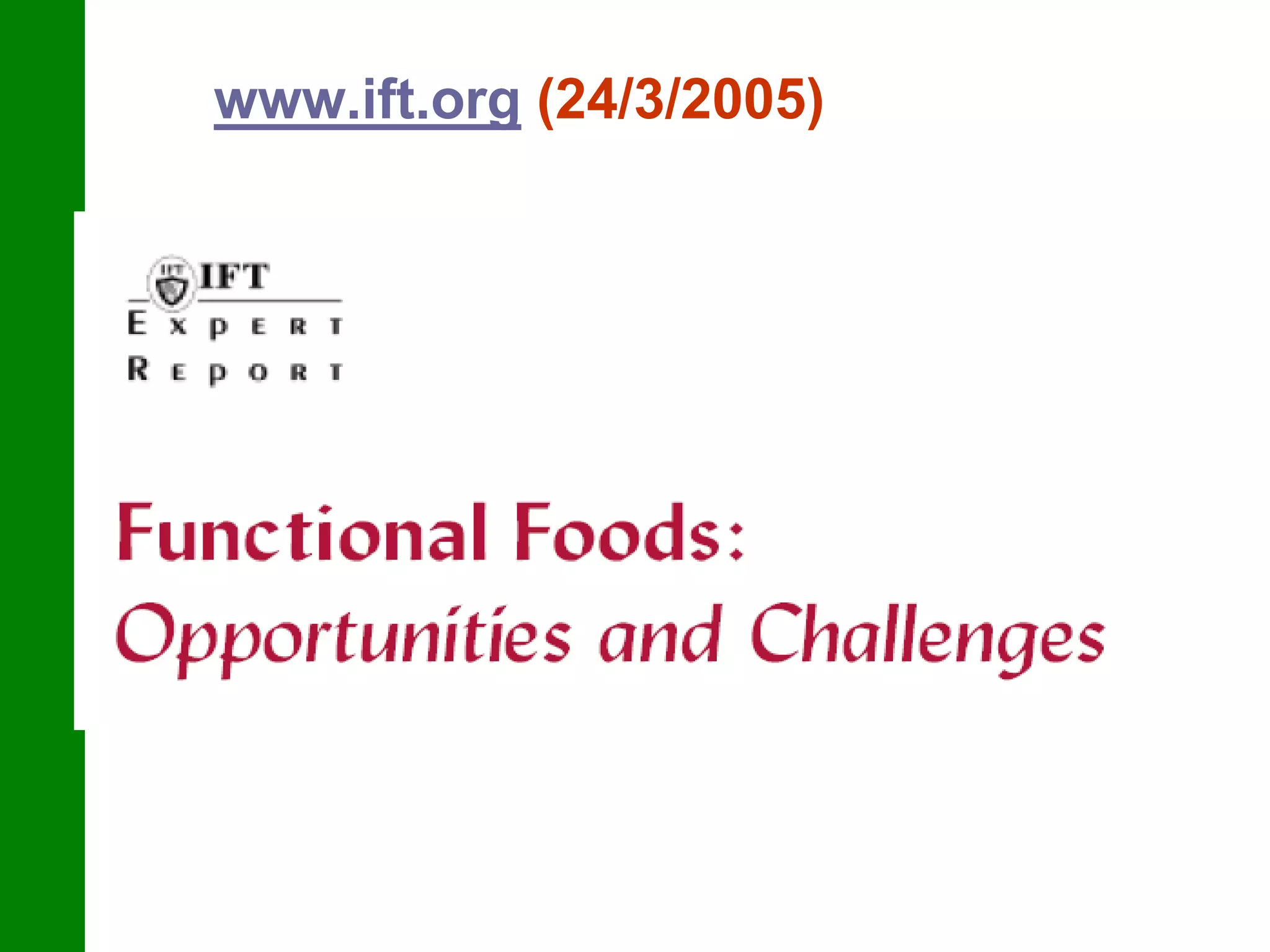 www.ift.org (24/3/2005)
 
