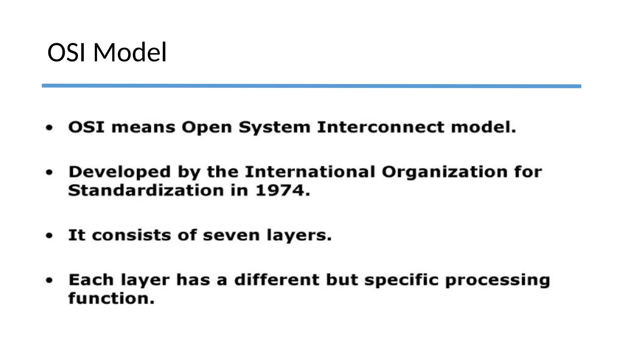 OSI Model
 