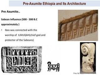 Axumite Script Lecture 2. Pre-Axumite Art and Architecture (1).pdf