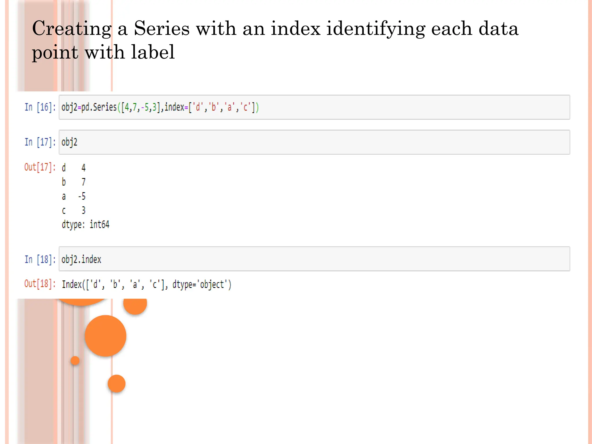 Creating a Series with an index identifying each data
point with label
 