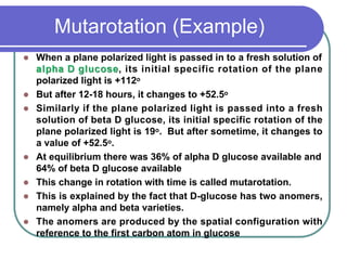 Mutarotation Example Lecture 2. Chemistry of carbohydrate.pdf