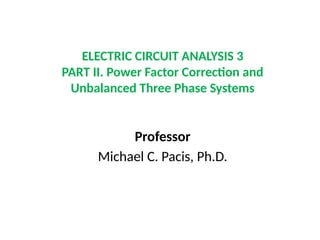 Advanced Electric Circuit Analysis: Power Factor Correction and ...