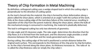 Comprehensive Theory of Chip Formation in Metal Machining Processes | PPTX