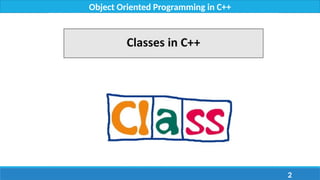 Lecture 2 - Classes, Access Specifiers, Types of variables in C++.pptx