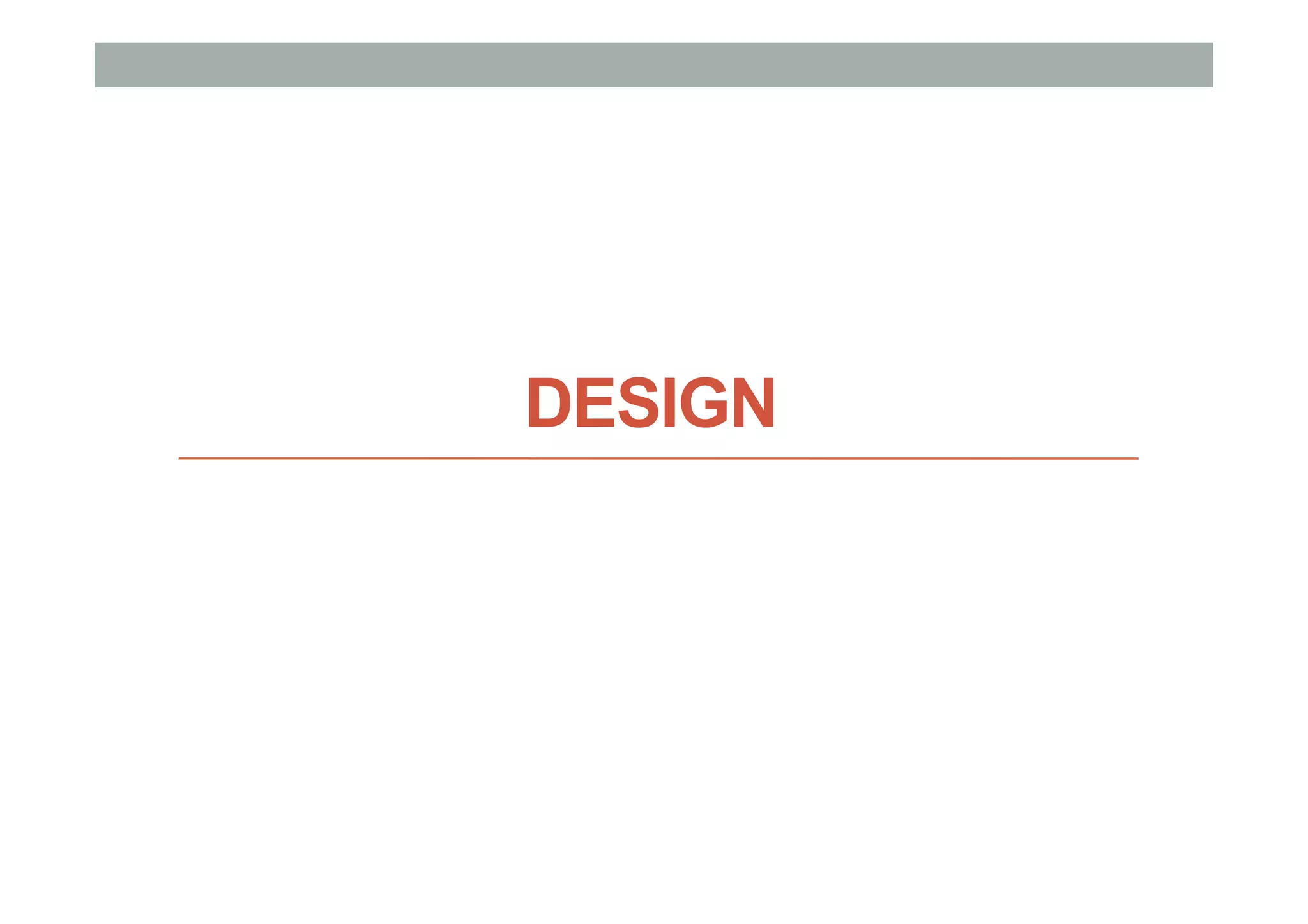 DESIGN
 
