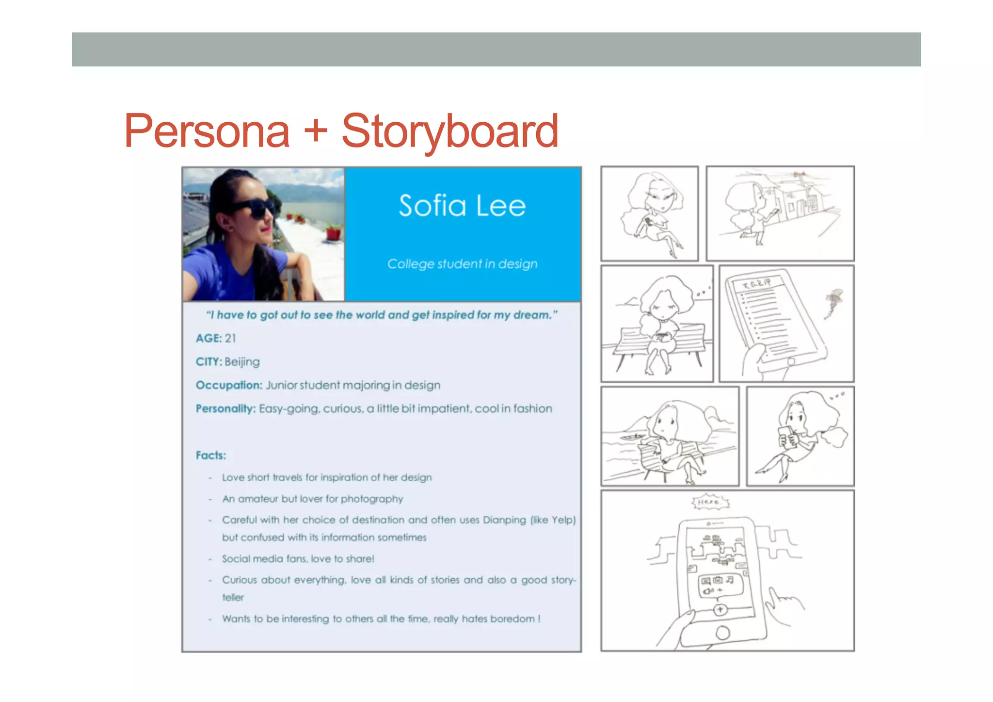 Persona + Storyboard
 