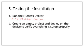 Lecture 2 - Flutter Installation & Setup.pptx