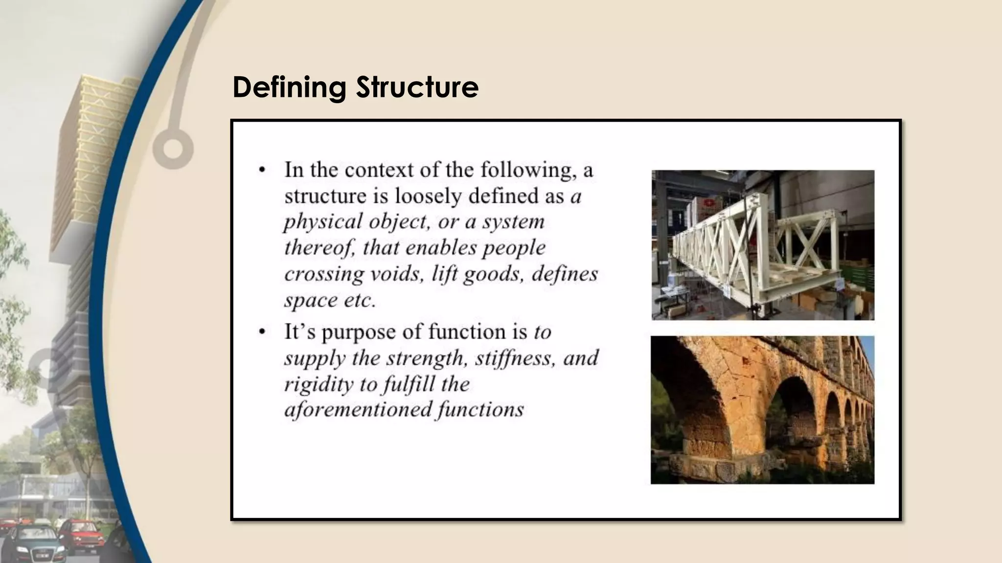 Defining Structure
 