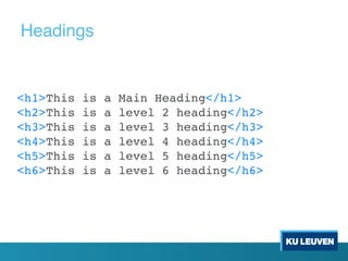 <h1>This is a Main Heading</h1>
<h2>This is a level 2 heading</h2>
<h3>This is a level 3 heading</h3>
<h4>This is a level 4 heading</h4>
<h5>This is a level 5 heading</h5>
<h6>This is a level 6 heading</h6>
Headings
 