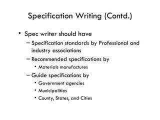 Spec Writing Guide Comprehensive Guide to Construction Specifications and Standards | PPTX