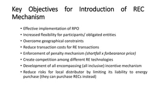 Renewable Energy Certificate (REC) Mechanism | PPTX